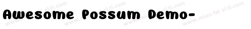 Awesome Possum Demo字体转换